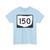OH-150 (Ohio) (Road Sign) T-Shirt