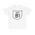 OH-81 1927 (Ohio) (Road Sign) T-Shirt