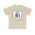 OH-81 1927 (Ohio) (Road Sign) T-Shirt