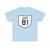 OH-81 1927 (Ohio) (Road Sign) T-Shirt