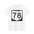 OH-78 (Ohio) (Road Sign) T-Shirt