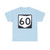 OH-60 (Ohio) (Road Sign) T-Shirt