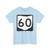 OH-60 (Ohio) (Road Sign) T-Shirt