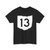 OH-13 (Ohio) (Road Sign) T-Shirt