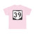 OH-39 (Ohio) (Road Sign) T-Shirt