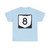 OH-8 (Ohio) (Road Sign) T-Shirt