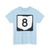 OH-8 (Ohio) (Road Sign) T-Shirt