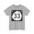 North Dakota 33 (North Dakota) (Road Sign) T-Shirt