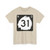 North Dakota 31 (North Dakota) (Road Sign) T-Shirt