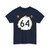 North Dakota 64 (North Dakota) (Road Sign) T-Shirt