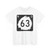 North Dakota 63 (North Dakota) (Road Sign) T-Shirt