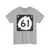 North Dakota 61 (North Dakota) (Road Sign) T-Shirt