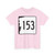 NH Route 153 (New Hampshire) (Road Sign) T-Shirt