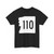 NH Route 110 (New Hampshire) (Road Sign) T-Shirt