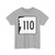 NH Route 110 (New Hampshire) (Road Sign) T-Shirt