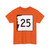 NH Route 25 (New Hampshire) (Road Sign) T-Shirt