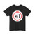 New Mexico 41 (New Mexico) (Road Sign) T-Shirt