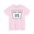 Nebraska State Spur 115 (Nebraska) (Road Sign) T-Shirt
