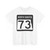 ND-73 2015 (North Dakota) (Road Sign) T-Shirt