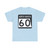 ND-60 2015 (North Dakota) (Road Sign) T-Shirt