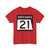 ND-21 2015 (North Dakota) (Road Sign) T-Shirt