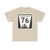 N-76 (Nebraska) (Road Sign) T-Shirt
