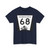 N-68 (Nebraska) (Road Sign) T-Shirt