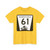N-61 (Nebraska) (Road Sign) T-Shirt