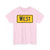 West plate Wyoming (Wyoming) (Road Sign) T-Shirt