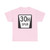 N SPUR 30H (Nebraska) (Road Sign) T-Shirt