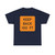 MUTCD-VA TW20-V10 (Virginia) (Road Sign) T-Shirt