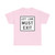 MUTCD-TX R3-33TL (Texas) (Road Sign) T-Shirt