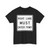 MUTCD-TX R3-33bTR (Texas) (Road Sign) T-Shirt