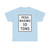 MUTCD-PR R12-1 (Puerto Rico) (Road Sign) T-Shirt