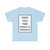 MUTCD-PR R8-4 (Puerto Rico) (Road Sign) T-Shirt
