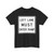 MUTCD-TX R3-33aTL (Texas) (Road Sign) T-Shirt