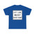 MUTCD-TX R3-33aTL (Texas) (Road Sign) T-Shirt