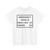 MUTCD-OH R12-H7aP open text (Ohio) (Road Sign) T-Shirt