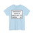 MUTCD-OH R12-H7aP open text (Ohio) (Road Sign) T-Shirt