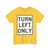 MUTCD-MI R3-31L (Michigan) (Road Sign) T-Shirt