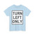 MUTCD-MI R3-31L (Michigan) (Road Sign) T-Shirt