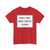 MUTCD-MI R10-4c (Michigan) (Road Sign) T-Shirt
