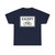 MUTCD-CA R118 (California) (Road Sign) T-Shirt
