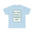 MUTCD-CA R116 (California) (Road Sign) T-Shirt