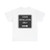 MUTCD-CA R74 (California) (Road Sign) T-Shirt