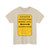 MUTCD-CA R62E (California) (Road Sign) T-Shirt