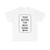 MUTCD-CA R62A (California) (Road Sign) T-Shirt