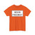 MUTCD-CA R57-1 (California) (Road Sign) T-Shirt