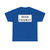 MUTCD-CA R57-1 (California) (Road Sign) T-Shirt