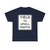 MUTCD-CA R55 (California) (Road Sign) T-Shirt